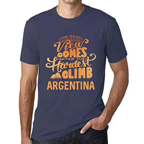 Camiseta Estampada para Hombre – The Best View Comes After Hardest Mountain Climb Argentina – T-Shirt Vintage Manga Corta Regalo Original Cumpleaños Diseño Gráfico Moda Denim L