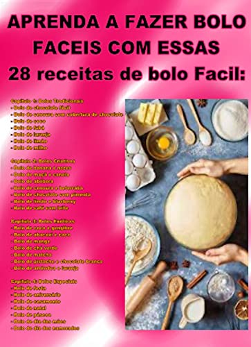 APRENDA A FAZER BOLO FACEIS COM ESSAS 28 receitas de bolo facil: (Portuguese Edition)